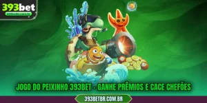 Jogo do peixinho 393BET